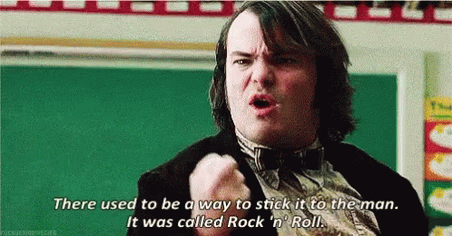 School Of Rock Rock NRoll GIF - SchoolOfRock RockNRoll StickItToTheMan - Discover & Share GIFs