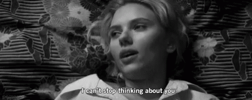 Cant Stop Thinking About You Gif Cantstop Thinkingaboutyou Scarlettjohansson Discover Share Gifs Cant Stop Thinking About You Gif Cantstop Thinkingaboutyou Scarlettjohansson Discover Share Gifs