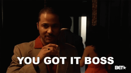 images You Got It Boss Lady Meme you got it boss gifs tenor