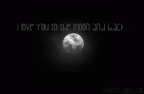 Love You To The Moon GIF - LoveYouToTheMoon - Discover & Share GIFs