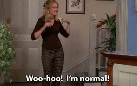 Image result for im normal gif