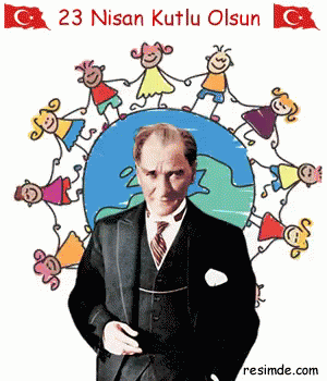 23 Nisan Çocuk Bayramı GIF - 23NisanCocukBayrami Ataturk ...