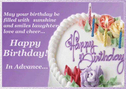 Happy Birthday In Advance GIF - HappyBirthday InAdvance ...