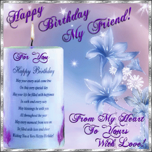 Happy Birthday To My Friend GIF - HappyBirthday ToMyFriend ForYou GIFs