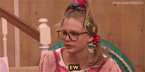 taylor swift says ew