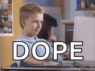 Dope GIFs | Tenor