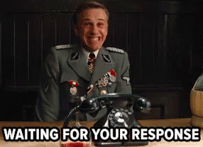 Waiting For You To Respond - Inglourious Basterds GIF - AnswerMe Phone PleaseCall GIFs