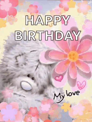 Happy Birthday Teddy Bear GIF - HappyBirthday TeddyBear Flowers - Discover & Share GIFs