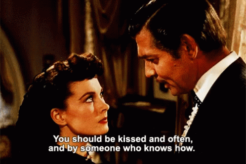 Gone With The Wind Love Gif Gonewiththewind Love Shouldbekissedoften Discover Share Gifs - 