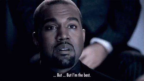 but...but I'm The Best. GIF - KanyeWest ButImTheBest Best - Descubre &  Comparte GIFs