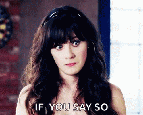 If You Say So >> If You Say So Gifs Tenor If You Say So >> If You Say So Gifs Tenor