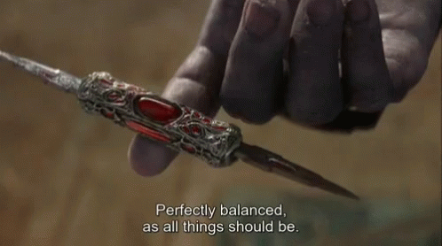Image result for perfectly balanced as all things should be gif