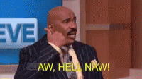 Hell Naw GIF - Hell Naw GIFs