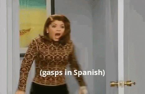 Image result for gasp in spanish gif
