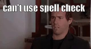 Spell Check GIF - SpellCheck Confused What GIFs