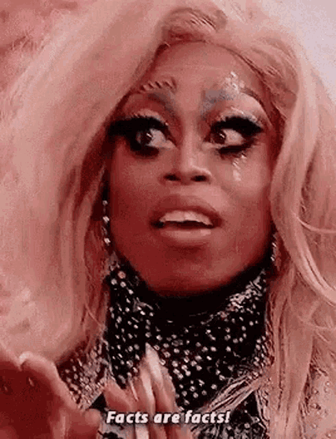 Rupauls Drag Race Facts Are Facts GIF - RupaulsDragRace ...