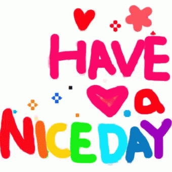 Have Nice Day Good Day GIF - HaveNiceDay GoodDay Hearts - Descubre ...