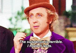 Image result for the suspense is terrible i hope it lasts