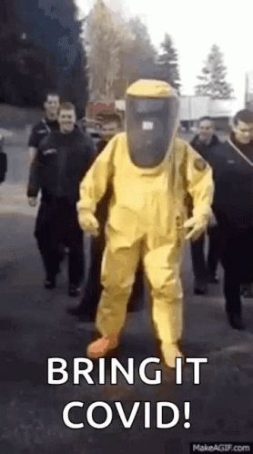 Bring It Covid Protective Suit GIF - BringItCovid ProtectiveSuit HypedUp -  Discover & Share GIFs