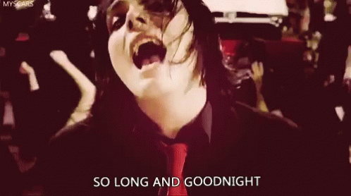 So Long And Goodnight My Chemical Romance GIF - SoLongAndGoodnight MyChemicalRomance - Discover &amp; Share GIFs