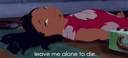 imágenes de just leave me alone to die lilo and stitch gif