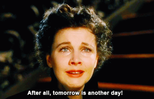 Tomorrow Is Another Day Sad Gif Tomorrowisanotherday Sad Time Descubre Comparte Gifs
