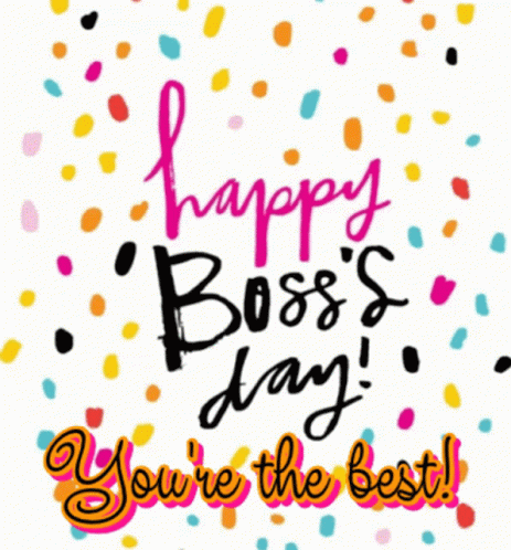 Youre The Best Happy Bosses Day GIF - YoureTheBest HappyBossesDay ...