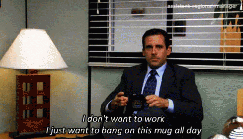 Image result for michael scott gif i dont wanna work