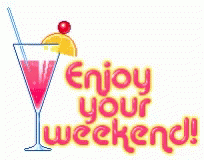 enjoy your weekend gif