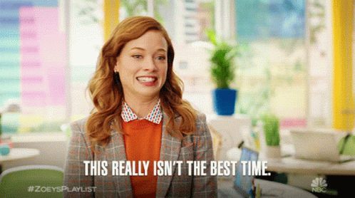 This Really Isnt The Best Time Zoey Clarke GIF - ThisReallyIsntTheBestTime ZoeyClarke JaneLevy - Discover & Share GIFs