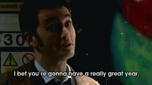 I Bet You Re Gonna Have A Really Great Year Doctor Who Gif Ibet Greatyear Bestyearever Discover Share Gifs
