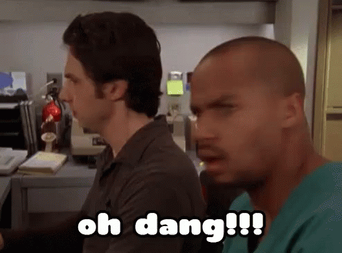 Oh Dang! - Scrubs GIF - Dang Scrubs OhDang - Discover & Share GIFs
