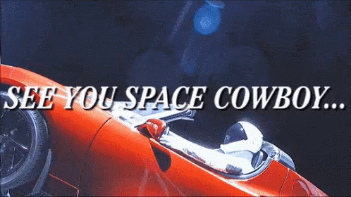 See You Space Cowboy Gifs Tenor