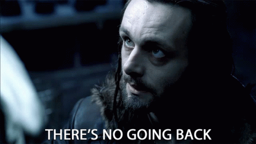 Theres No Going Back No Return GIF TheresNoGoingBack NoReturn Theres No Going Back No Return GIF TheresNoGoingBack NoReturn