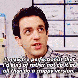 A dark haired white man with a checked collared shirt looks upward and to the side, saying "I'm such a perfectionist that I'd kind of rather not do it at all than do a crappy version."