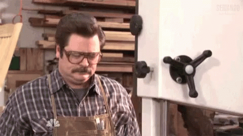 Image result for ron swanson woodworking gif