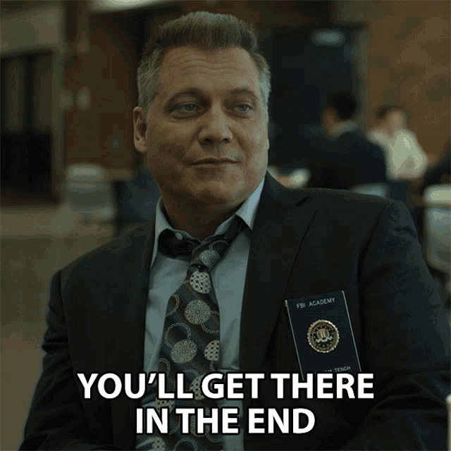 Youll Get There In The End Youll Finish It GIF - YoullGetThereInTheEnd  YoullGetThere YoullFinishIt - Discover & Share GIFs