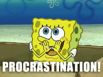 Resultado de imagen de procrastination gif
