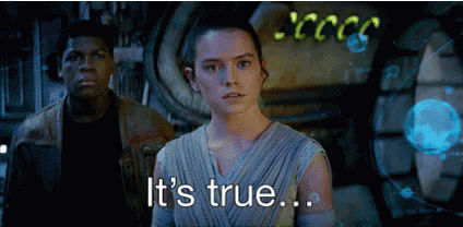 Its True All Of It GIF - ItsTrue AllOfIt Rey - Discover  Share GIFs