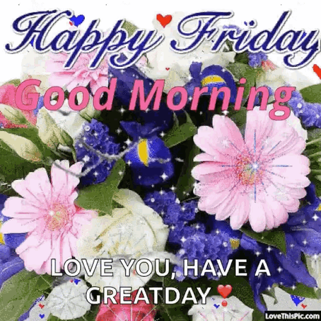 Happy Friday Good Morning GIF - HappyFriday GoodMorning - Discover ...