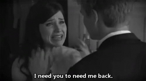 Ineed You To Need Me Back Emotional Gif Ineedyoutoneedmeback