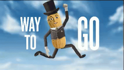 Image result for way to go Mr Peanut
