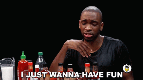 IJust Wanna Have Fun Looking For Fun GIF - IJustWannaHaveFun LookingForFun HavingFun - Discover & Share GIFs