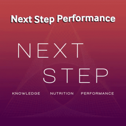 Next Step Performance Nutrition GIF - NextStepPerformance Nutrition Knowledge GIFs