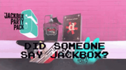 Jackbox Party Pack Did Someone Say Jackbox GIF - JackboxPartyPack DidSomeoneSayJackbox Text GIFs