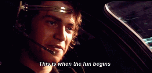 This Is Where The Fun Begins Star Wars GIF - ThisIsWhereTheFunBegins StarWars Anakin GIFs