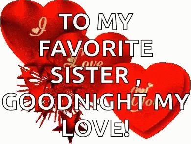 Goodnight Sister Love GIF - Goodnight SisterLove - Discover & Share GIFs