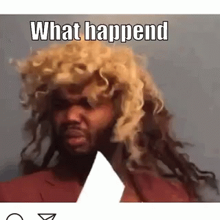 what happened gif what
