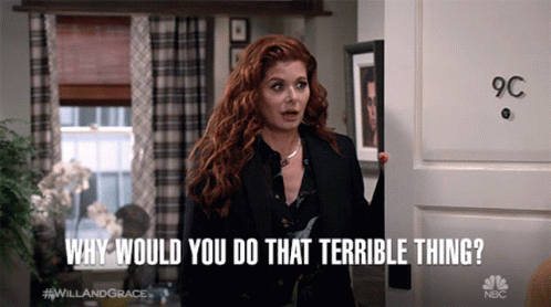 14 Things About Women Men Only Learned About After They Started Living With One Why Would You Do That Terrible Thing Wondering GIF - WhyWouldYouDoThatTerribleThing Why Wondering GIFs