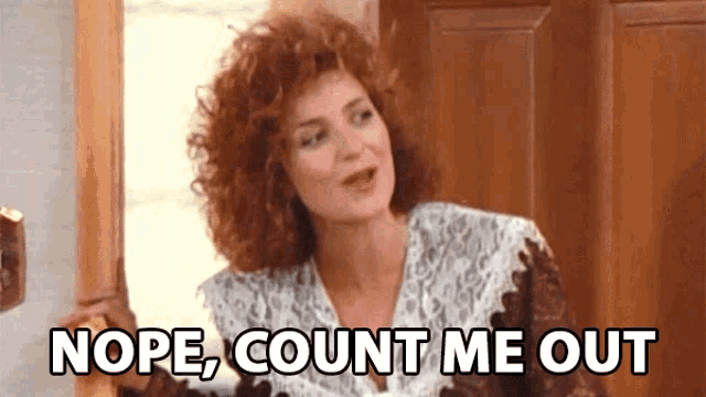 Nope Count Me Out Mary Jo Shively GIF - NopeCountMeOut MaryJoShively AnniePotts - Discover ...